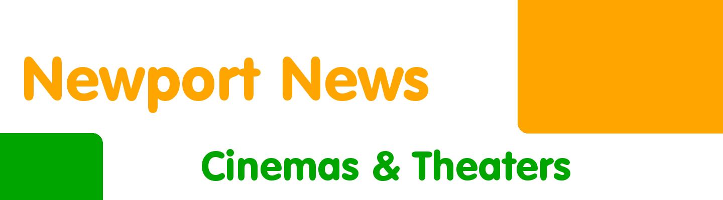 Best cinemas & theaters in Newport News - Rating & Reviews